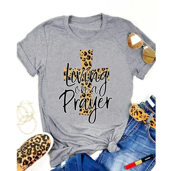 Vivendo Em Uma Oração Cruz Leopard T-Shirt Impresso Das Mulheres Cristão Católico Camiseta Unissex Casual Religião De Páscoa Top T-Shirt