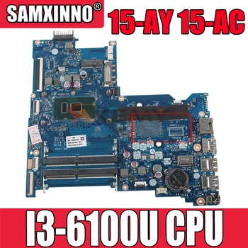 Para HP 15-AY 15-AC 250 G5 BDL50 LA-D704P laptop placa-mãe CPU I3 6100U DDR4 1854939-601 de 854939-001 00% Teste OK