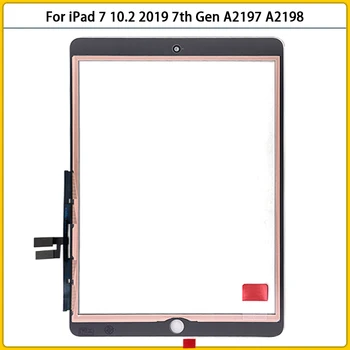 Novo iPad de 7 10.2 2019 7ª Geração da Tela de Toque do Painel de Sensor de Digitador LCD Frontal de Vidro A2197 A2198 A2200 TouchScreen Substituir