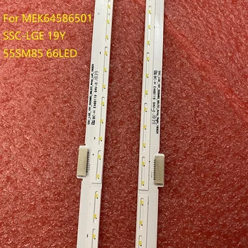 2pcs/set retroiluminação LED strip Para LG 55SM8600PUA 55SM8100AUA 55SM8200PLA MEK64586501 SSC-LGE 19Y 55SM85 66LED NC550EQG-AAHH1