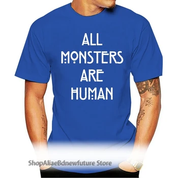 Mens Todos os Monstros São Humanos Slogan T-shirt NOVA S-XXL Novas T-Shirts Engraçadas Tops Tee Novo Unisex Engraçado Tops