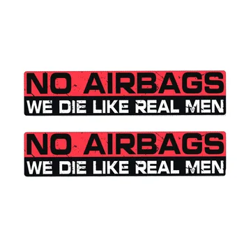 2 X de Aviso Personalidade Airbags Não Podemos Morrer Como Homens de verdade Adesivo de Carro Reflexiva Impermeável Decalque a Auto Decoração de PVC,20cm*4cm